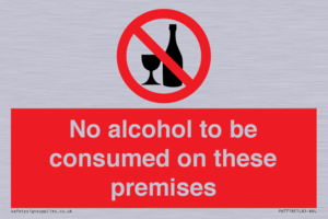 No alcohol to be consumed on these premises