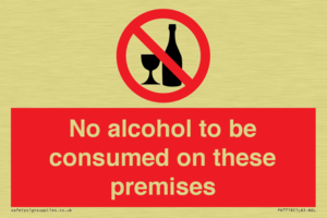 No alcohol to be consumed on these premises