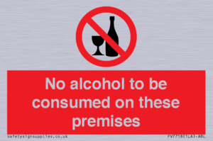No alcohol to be consumed on these premises