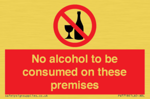 No alcohol to be consumed on these premises