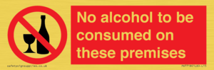 No alcohol to be consumed on these premises