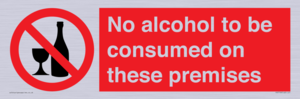 No alcohol to be consumed on these premises