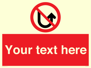 Custom prohibition No u turns