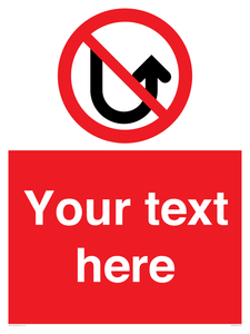Custom prohibition No u turns