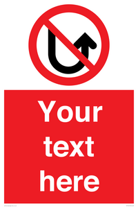 Custom prohibition No u turns