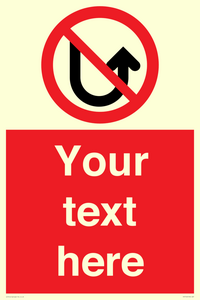 Custom prohibition No u turns