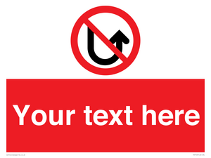 Custom prohibition No u turns