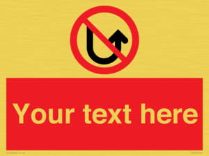 Custom prohibition No u turns