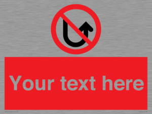 Custom prohibition No u turns