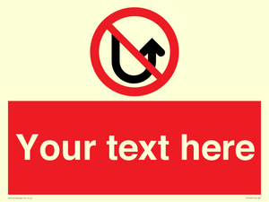 Custom prohibition No u turns