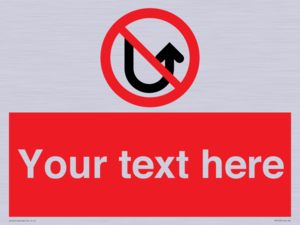 Custom prohibition No u turns