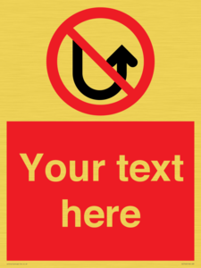 Custom prohibition No u turns