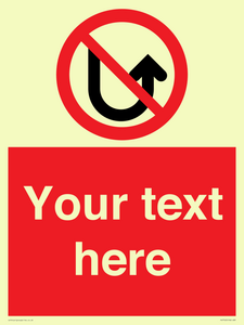 Custom prohibition No u turns