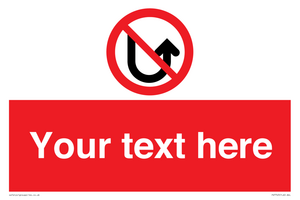 Custom prohibition No u turns