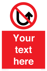 Custom prohibition No u turns