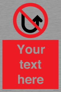 Custom prohibition No u turns