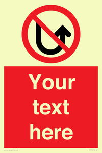 Custom prohibition No u turns