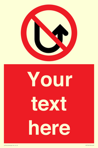 Custom prohibition No u turns
