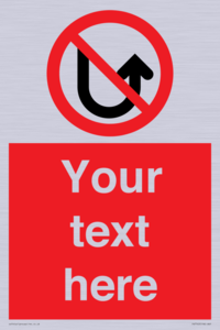 Custom prohibition No u turns
