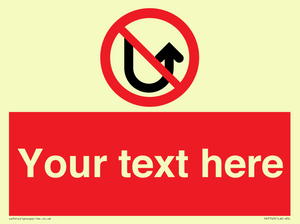 Custom prohibition No u turns