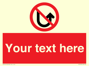 Custom prohibition No u turns