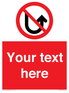 Custom prohibition No u turns