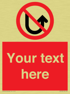 Custom prohibition No u turns