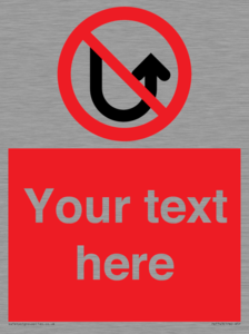 Custom prohibition No u turns
