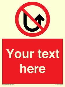 Custom prohibition No u turns