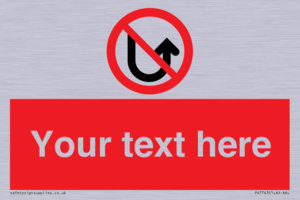 Custom prohibition No u turns