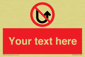 Custom prohibition No u turns