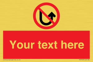 Custom prohibition No u turns