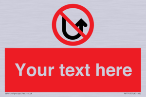 Custom prohibition No u turns