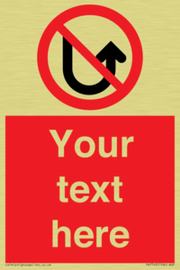 Custom prohibition No u turns