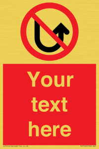 Custom prohibition No u turns