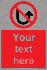 Custom prohibition No u turns