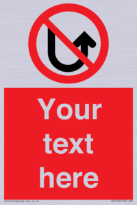 Custom prohibition No u turns