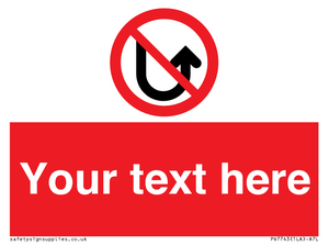 Custom prohibition No u turns