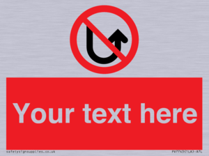 Custom prohibition No u turns