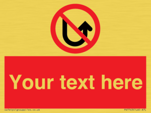 Custom prohibition No u turns