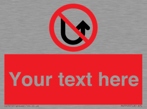 Custom prohibition No u turns