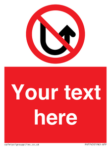 Custom prohibition No u turns