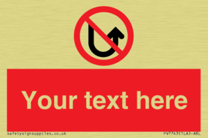 Custom prohibition No u turns