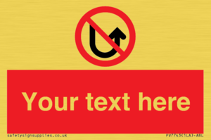 Custom prohibition No u turns