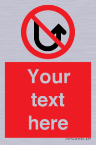 Custom prohibition No u turns