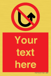 Custom prohibition No u turns