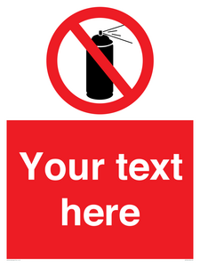Custom prohibition no aerosol