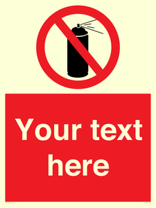 Custom prohibition no aerosol