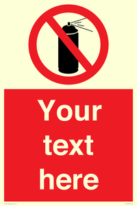 Custom prohibition no aerosol