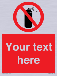 Custom prohibition no aerosol